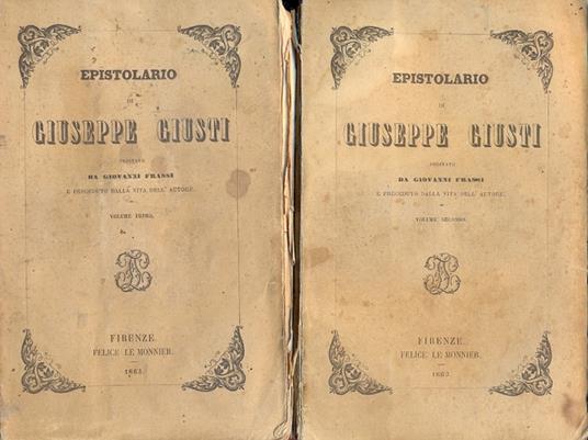 Epistolario. Ordinato da Giovanni Frassi e preceduto dalla vita dell'autore - Giuseppe Giusti - copertina