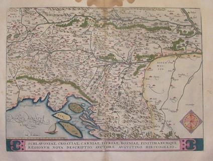Schlavoniae, Croatiae, Carniae, Istriae, Bosniae, finitimarumque regionum nova descriptio, auctore Augustino Hirsuogelio - copertina