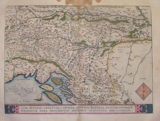 Schlavoniae, Croatiae, Carniae, Istriae, Bosniae, finitimarumque regionum nova descriptio, auctore Augustino Hirsuogelio - copertina