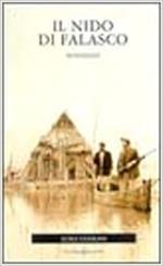 Il nido di Falasco. Romanzo