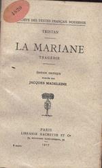 La mariane. Tragedie (Société des textes francais modernes)