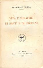 Vita e miracoli di Santi e Profani