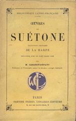 Oeuvres. Traduction francaise de La Harpe. Refondue avec le plus grand soin paar Cabaret Dupaty
