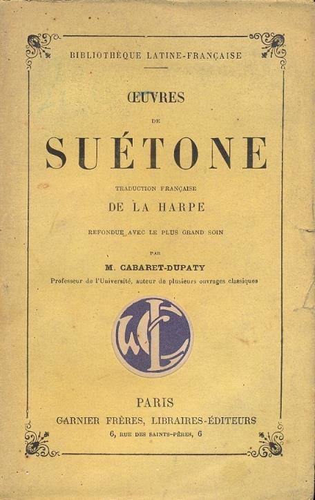 Oeuvres. Traduction francaise de La Harpe. Refondue avec le plus grand soin paar Cabaret Dupaty - copertina
