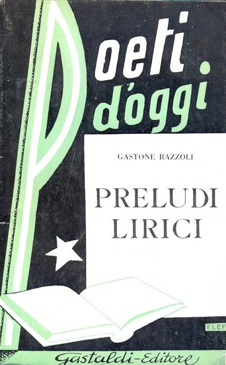 Poeti d'oggi. Preludi lirici - copertina