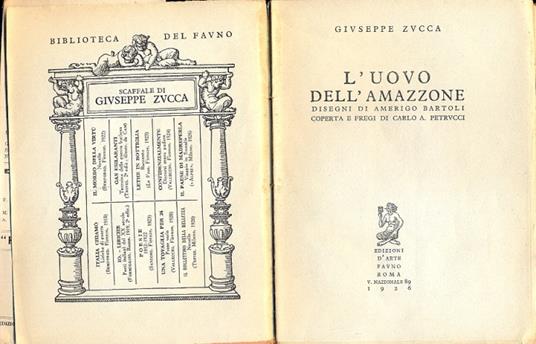 L' uovo dell'amazzone. Disegni di Amerigo Bartoli. Coperta e fregi di Carlo Petrucci - Giuseppe Zucca - copertina