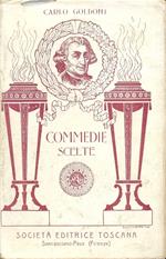 Commedie scelte. Con prefazione di F. Carlesi