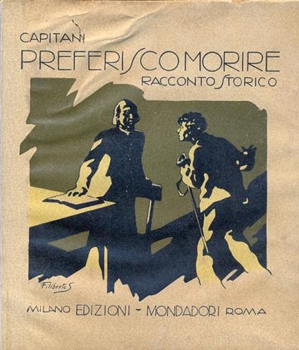 Preferisco morire. Racconti storici - copertina