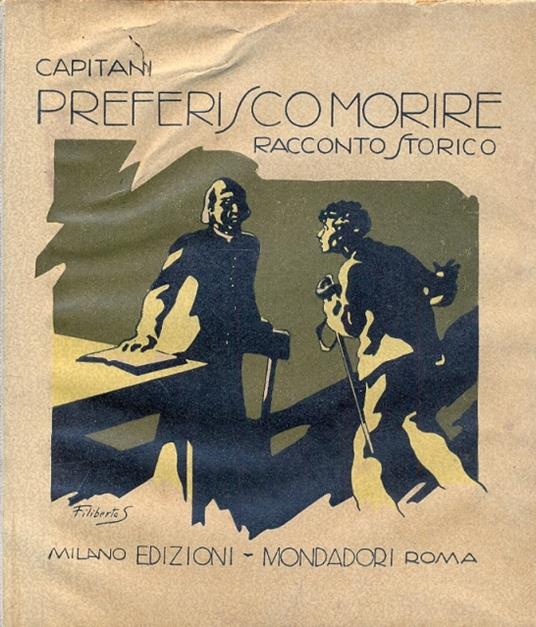Preferisco morire. Racconti storici - copertina