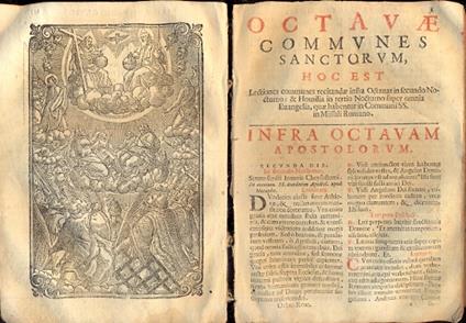 Octavae Festorum hoc est lectiones secundi & tertij Nocturni singuiis diebus recitande infra Octauas Festorum, praesertim Patronorum locorum, & Titularium Ecclesiarum, quae iuxta Rubricas Breviarij Romani celebrari debent - copertina