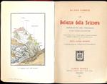 Le bellezze della Svizzera. Descrizione del paesaggio e sue cause geologiche. Traduzione di Scotti ed introduzione di Taramelli