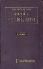 Compendio di fisiologia umana. Ad uso degli studenti di medicina e medici pratici