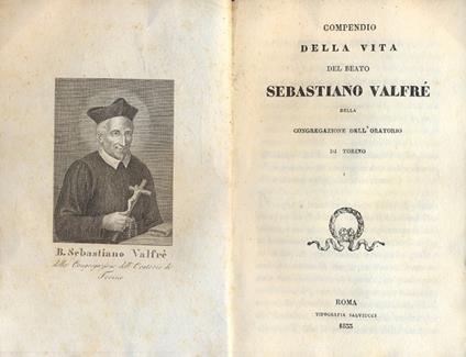 Compendio della vita del Beato Sebastiano Valfrè, della Congregazione dell'Oratorio di Torino - copertina