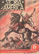 Storia d'America. Racconto ad immagini in fascicoli settimanali. E' un film stampato