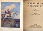 Horse Sense & Sensibility.Illustrated Lionel Adwards