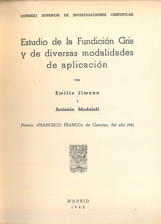 Estudio de la fundicion Gris y de diversas modalidades de aplicacion - copertina