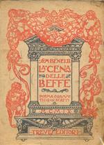 La cena delle beffe. Poema drammatico in quattro atti