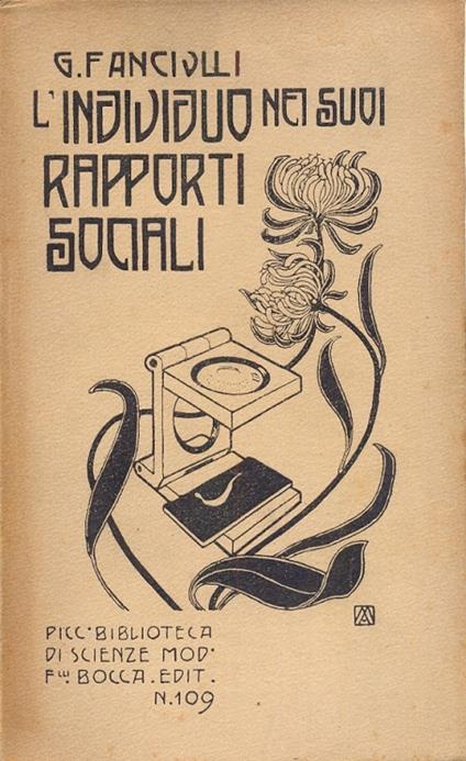 L' individuo nei suoi rapporti sociali (Piccola biblioteca di scienze moderne - n. 109) - Giuseppe Fanciulli - copertina