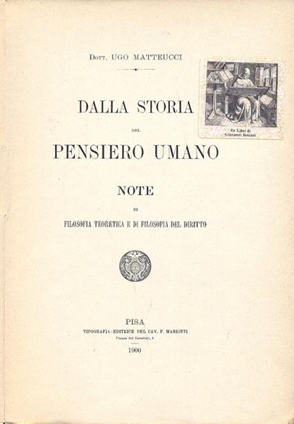 Dalla storia del pensiero umano. Note di filosofia teoretica e di filosofia del diritto - copertina