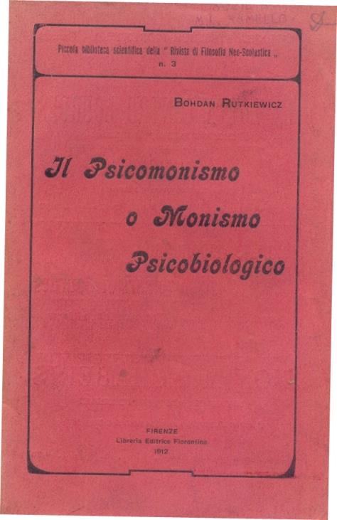 Il psicomonismo o monismo psicobiologico - Bohdan Rutkiewicz - copertina