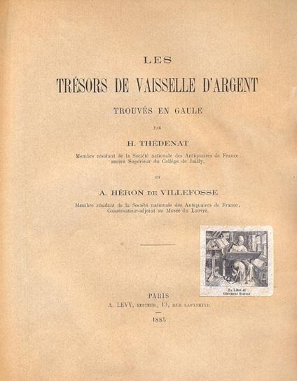 Les tresors de vaisselle d'argent trouves en Gaule - copertina