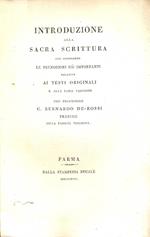 Introduzione alla Sacra Scrittura che comprende le prenozioni più importanti relative ai testi originali e alle loro versioni