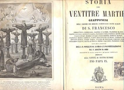 Storia dei Ventitre Martiri Giapponesi dell'ordine dei Minori Osservanti detti scalzi di S. Francesco. Scritta per la circostanza della Solenne Loro Canonizzazione - copertina