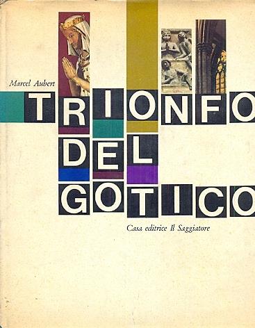 Trionfo del Gotico (Il Marcopolo) - Marcel Aubert - copertina