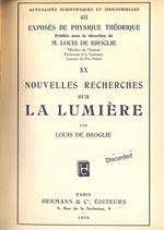 Nouvelles recherches sur la lumiere