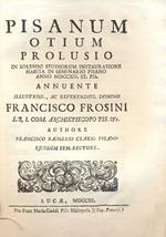 Pisanum otium prolusio in solemni studiorum instauratione habita in seminario pisano