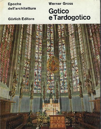 Gotico E Tardogotico