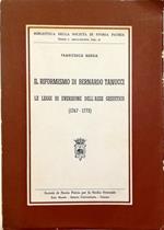 Il riformismo di Bernardo Tanucci Le leggi di eversione dell'asse gesuitico (1767-1773)
