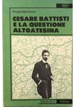 Cesare Battisti e la questione altoatesina