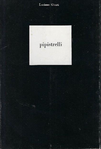 Pipistrelli - Luciano Giusti - copertina