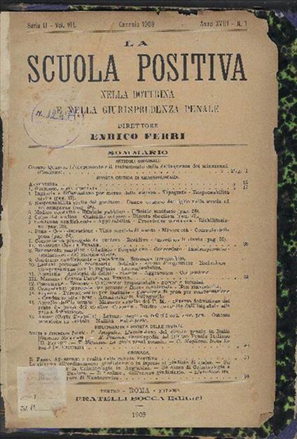 La Scuola Positiva Nella Dottrina E Nella Giurisprudenza Penale - Enrico Ferri - copertina