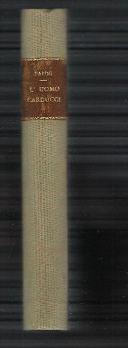 L' uomo Carducci - Giovanni Papini - copertina