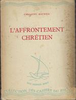 L' affrontement Chretien