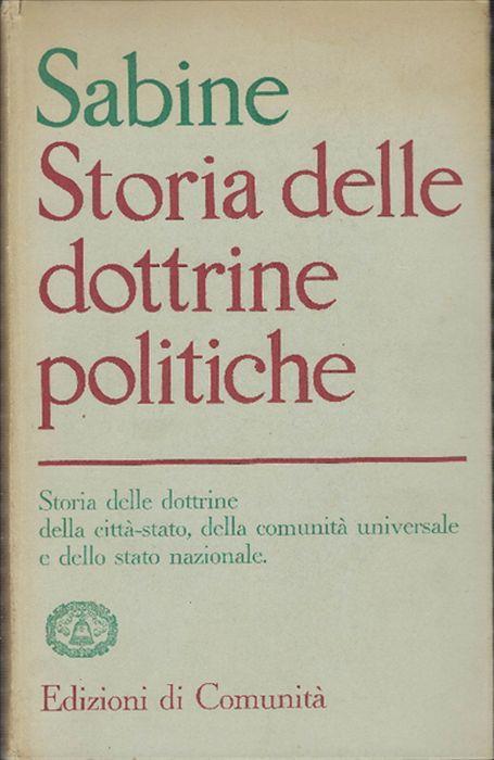 Storia Delle Dottrine Politiche - George H. Sabine - copertina