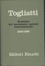 Problemi Del Movimento Operaio Internazionale