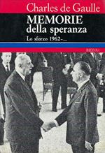 Memorie Della Speranza Lo Sforzo 1962-..