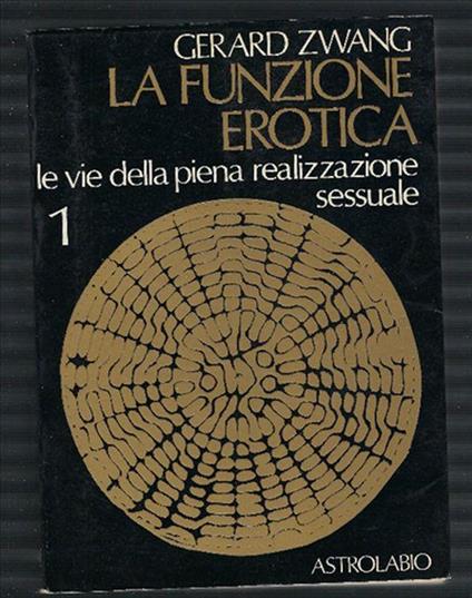 La Funzione Erotica - Gerard Zwang - copertina