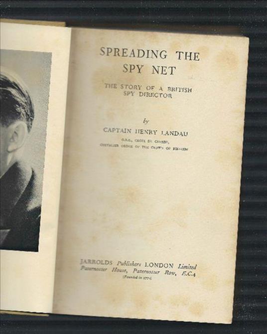 Spreading The Spy Net The Story Of A British Spy Director - copertina