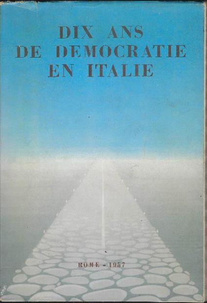 Dix Ans De Democratie En Italie - copertina