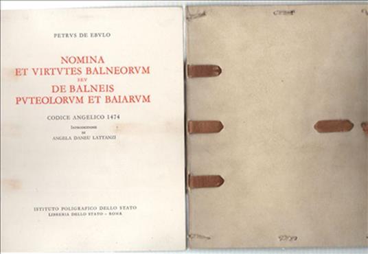 Nomina Et Virtutes Balneorum Sev De Balneis Puteolorum Et Baiarum. Codice Ang.. - copertina