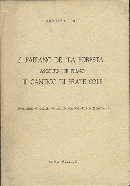 S. Fabiano De " La Foresta " Ascoltòper Primo Il Cantico Di Frate Sole - Arduino Terzi - copertina