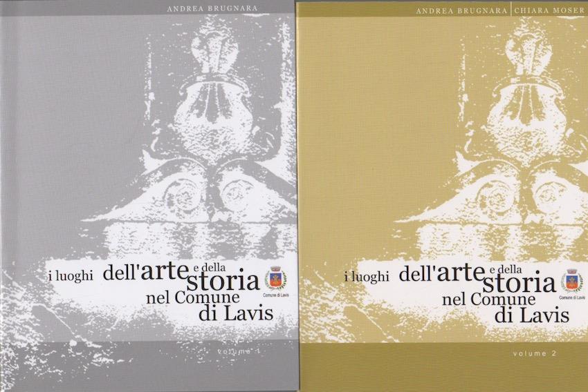 I luoghi dell'arte e della storia nel Comune di Lavis