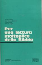 Per una lettura molteplice della Bibbia: atti del Convegno tenuto a Trento il 23-24 maggio 1979