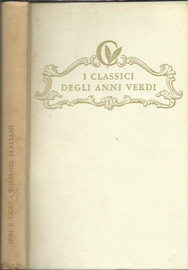 Ieri e oggi - Romanzi italiani - Giana Anguissola - copertina