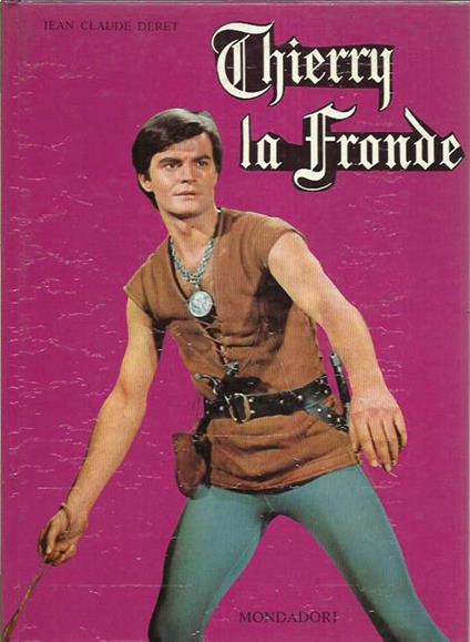 Thierry la Fronde - Jean-Claude Deret - copertina