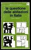 La questione delle abitazioni in Italia